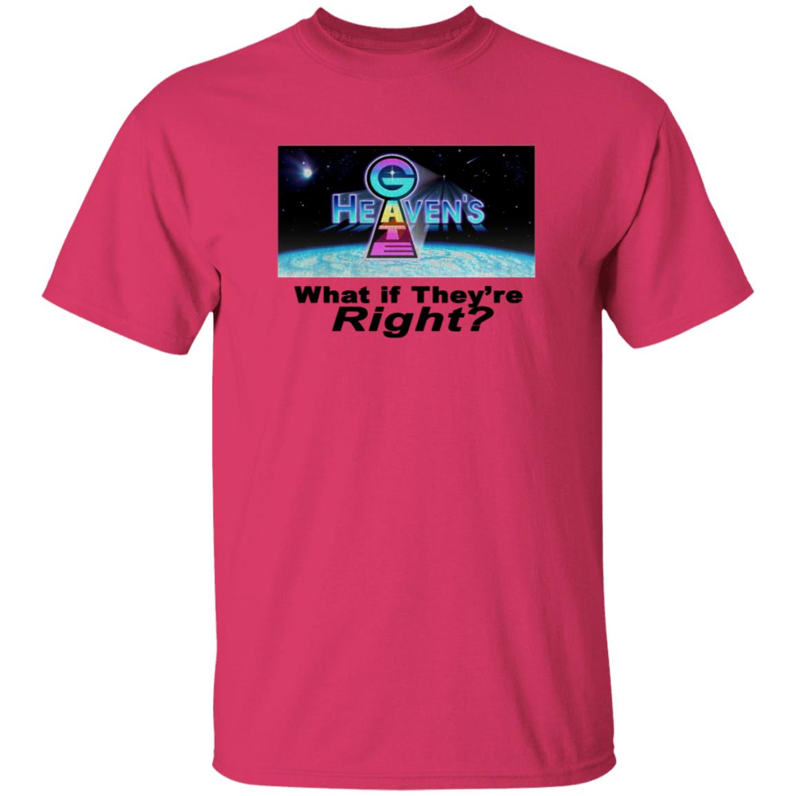 Heavens Gate What If They're Right Shirt Gimmetheboothc Store - Teechipus
