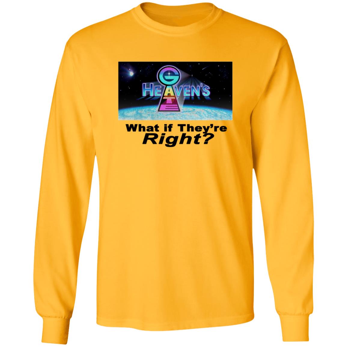 Heavens Gate What If They're Right Shirt Gimmetheboothc Store - Teechipus
