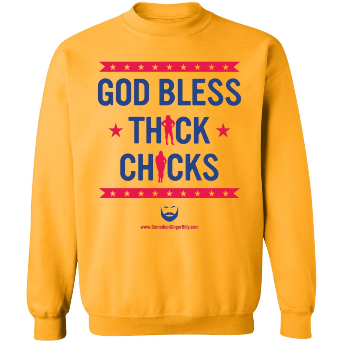 God Bless Thick Chicks T Shirt Ginger Billy Merch - Teechipus