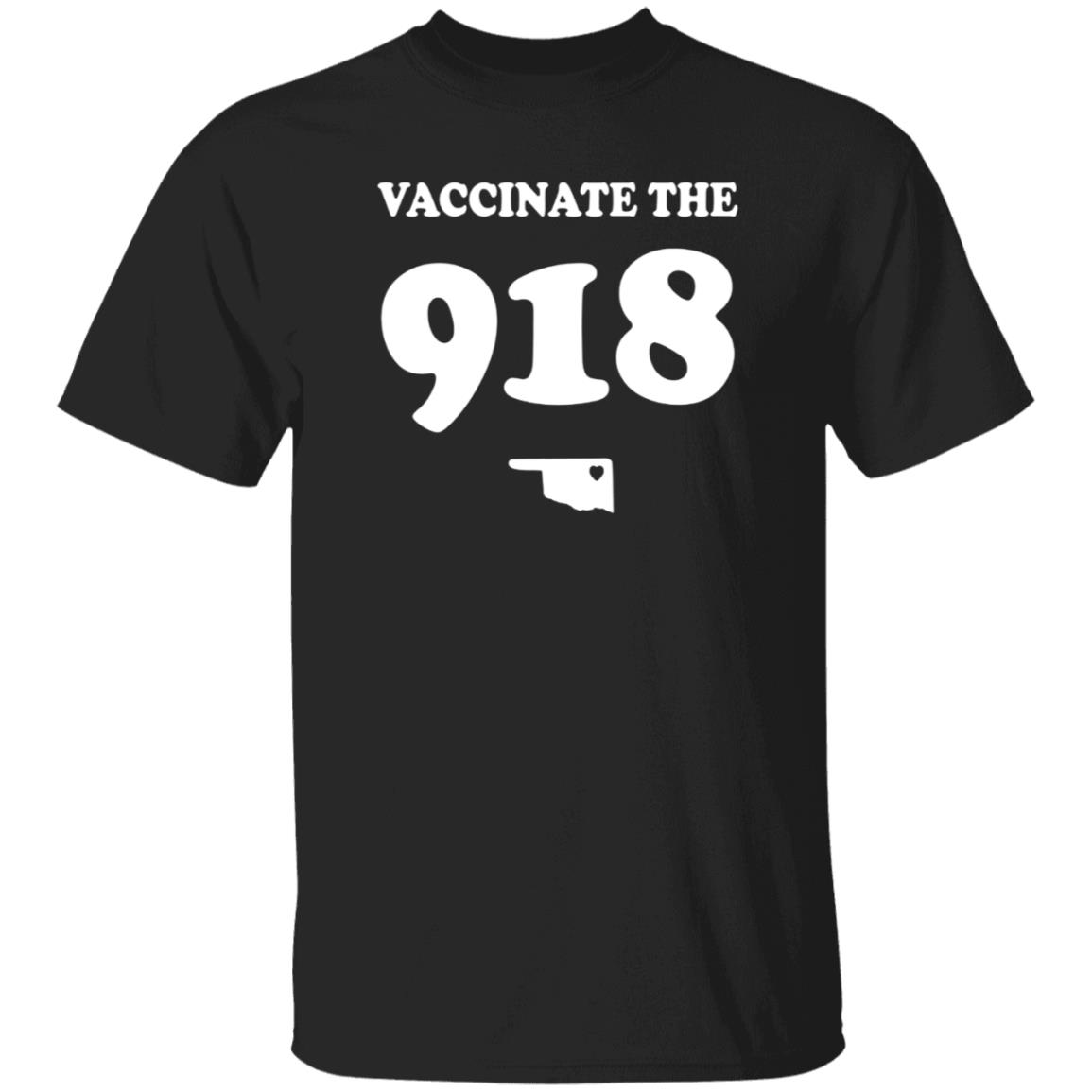Vaccinate The 918 Shirt Tulsa Man's Vaccinate The 918 Shirt Hoodie Sweatshirt - Teechipus