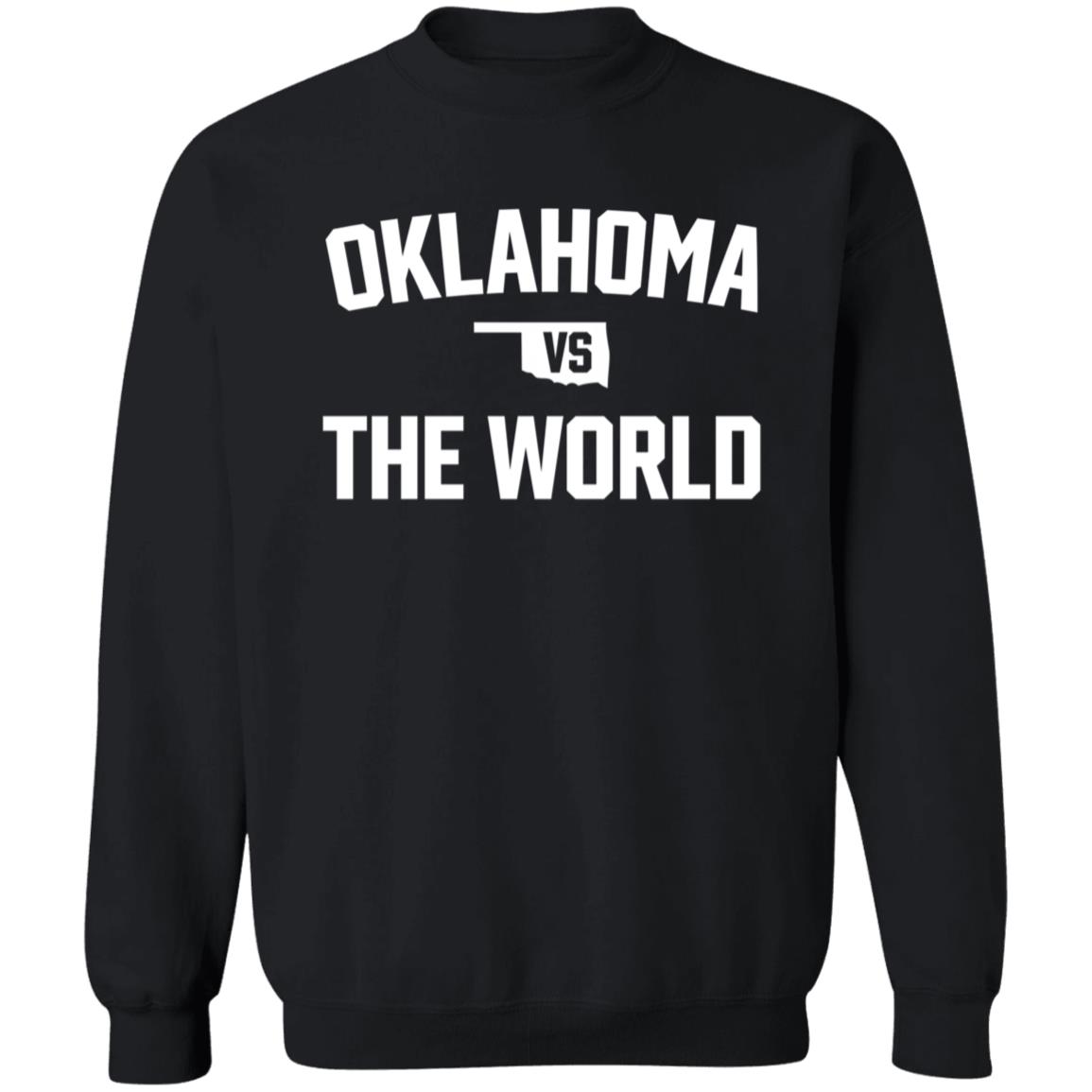 Oklahoma Vs The World Shirt - Teechipus