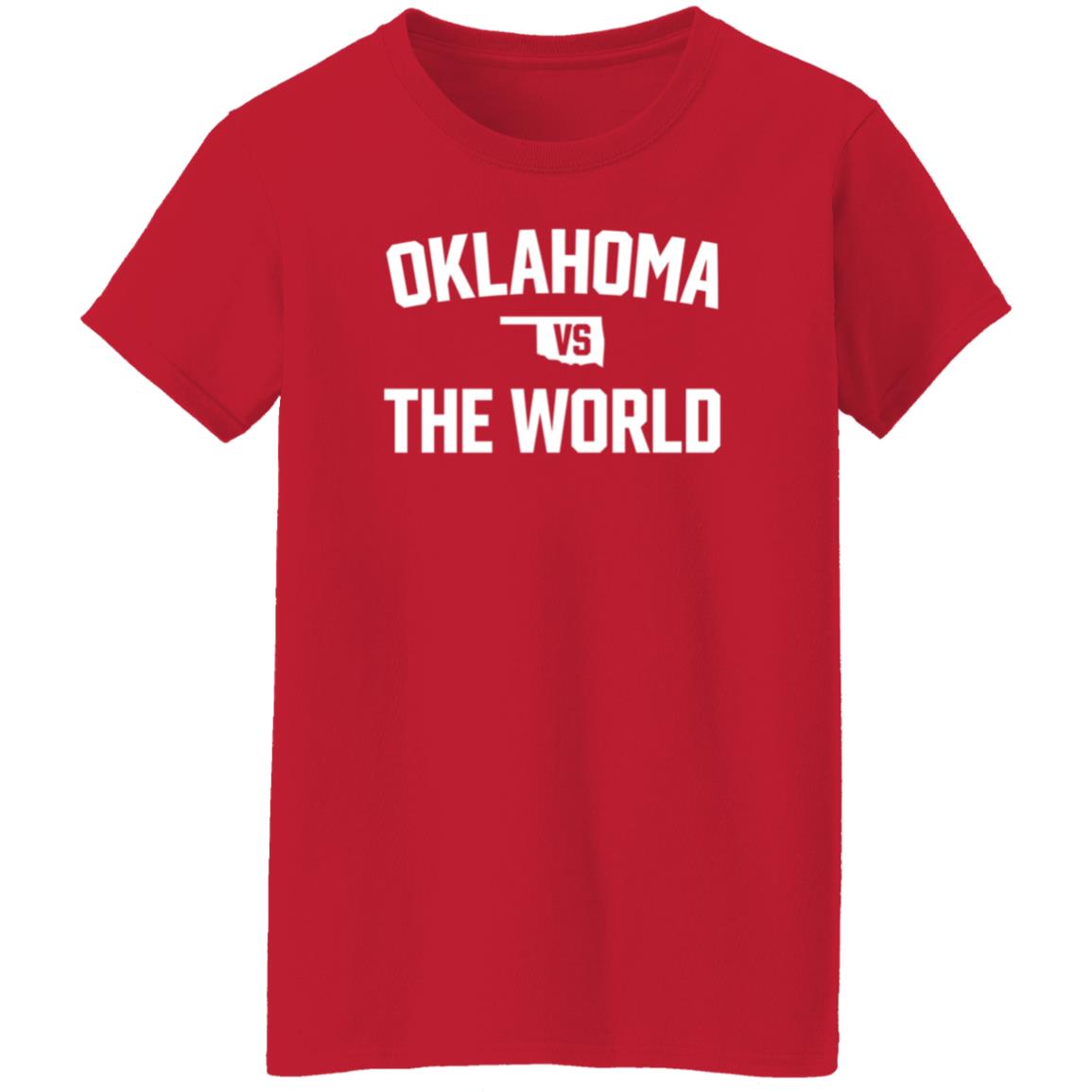 Oklahoma Vs The World Shirt - Teechipus