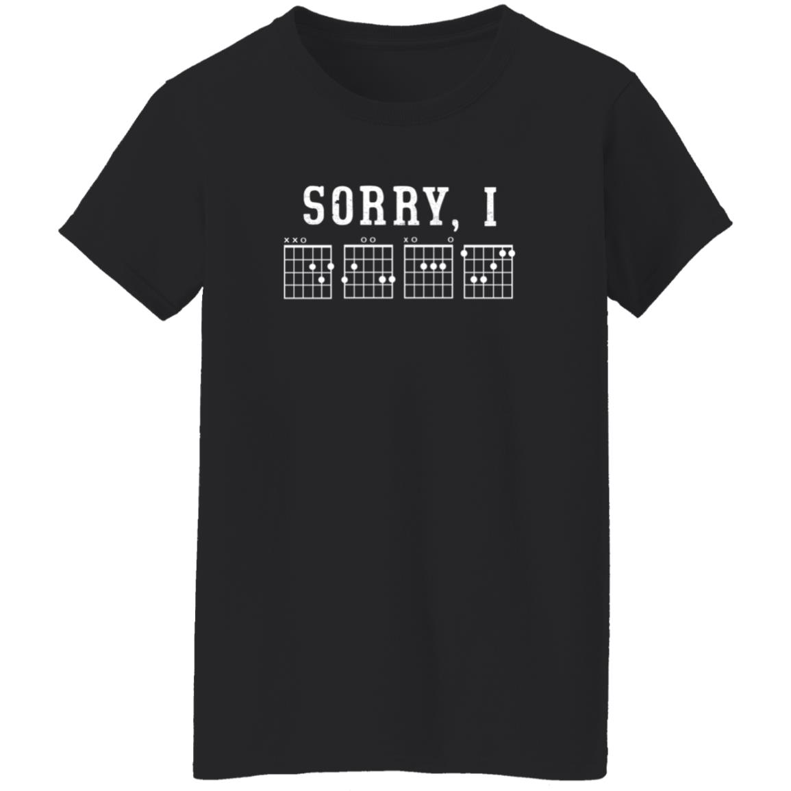 Sorry I Guitar Chords Shirt - Teechipus