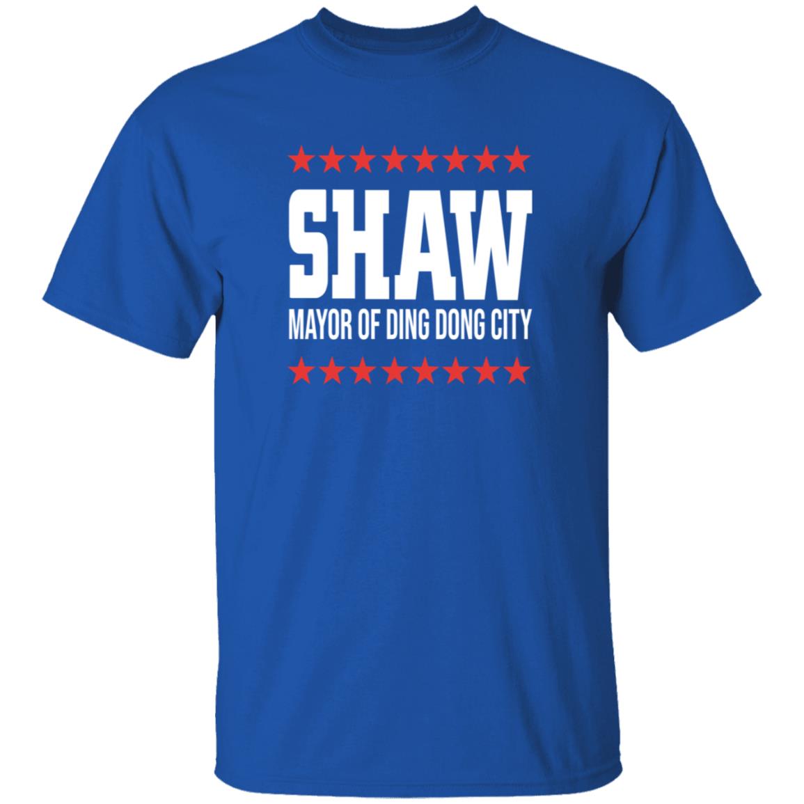Shaw Mayor Of Ding Dong City Shirt - Teechipus