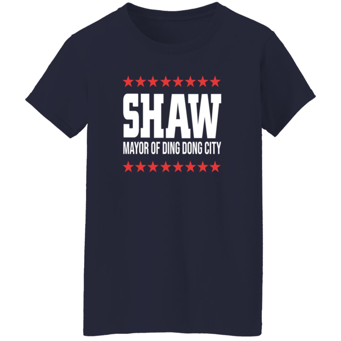 Shaw Mayor Of Ding Dong City Shirt - Teechipus