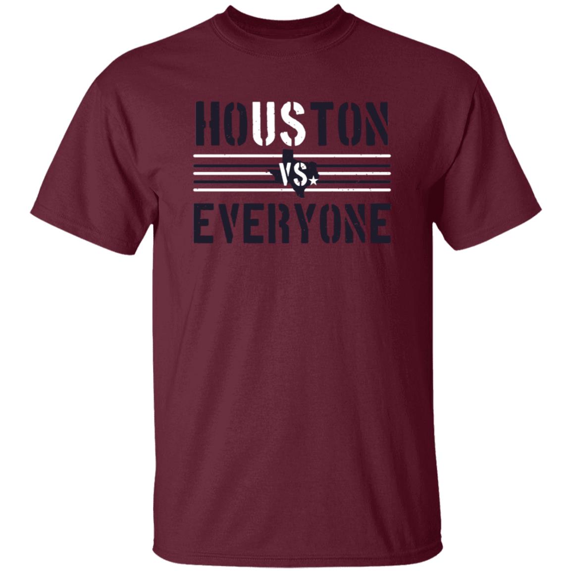 Houston Vs Everyone Shirt - Teechipus