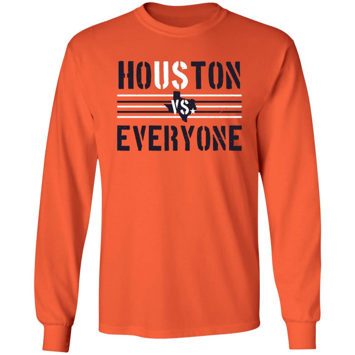 Houston Vs Everyone Shirt - Teechipus