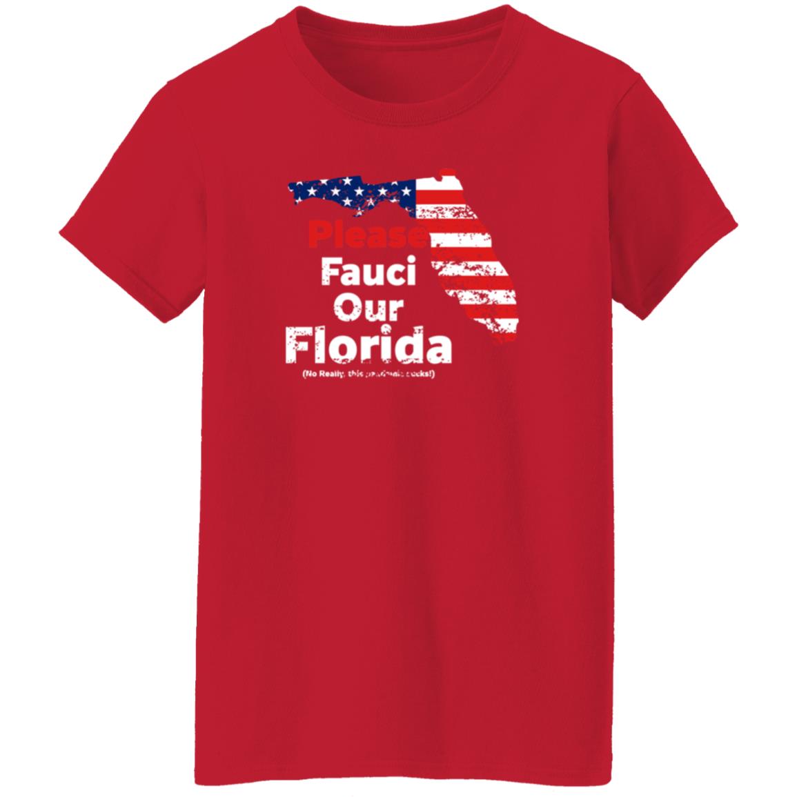 Please Fauci My Florida For Patrotic Mom And Dad Shirt Hoodie Sweatshirt - Teechipus