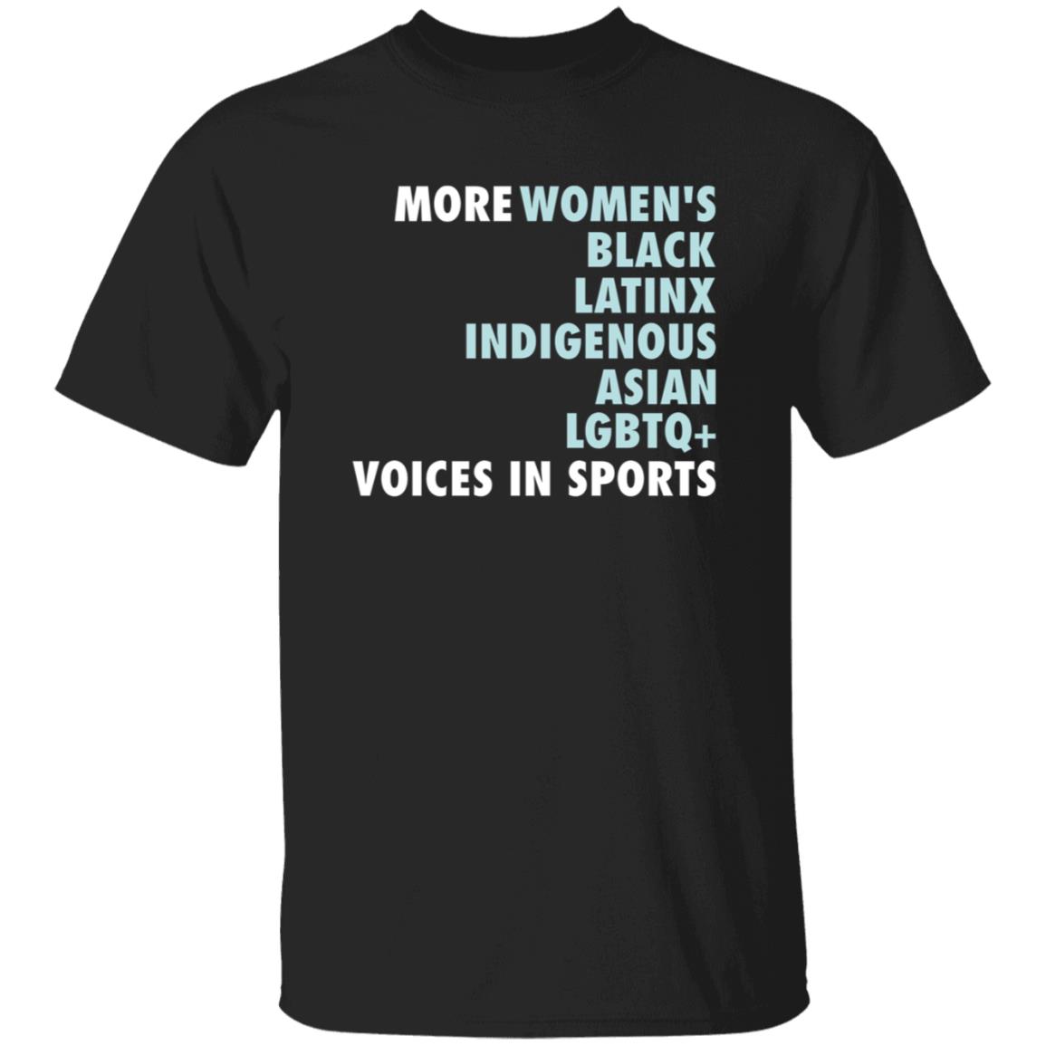 More Women's Black Latinx Indigenous Asian Lgbtq Voice In Sport Shirt Gotham FC More Diverse Voices In Sports Shirt - Teechipus