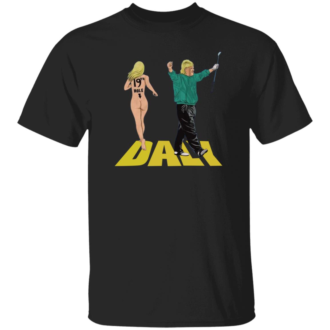 John Daly Thirt 19Th Hole Dyle Shirt Thechivery Store John Daly 19Th Hole Shirt Hoodie Sweatshirt - Teechipus