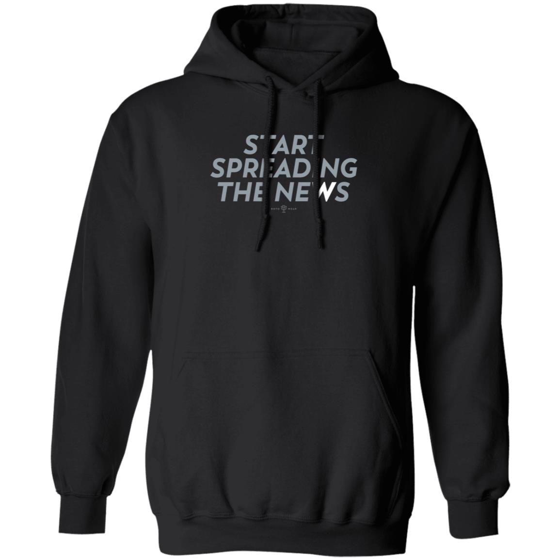 Start Spreading The New Shirt Rotowear Store Start Spreading The New Shirt Hoodie Sweatshirt - Teechipus