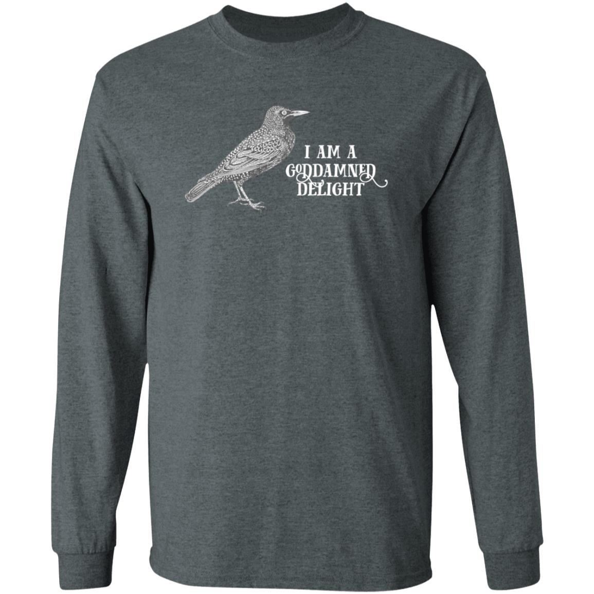 I Am A Goddamned Delight Shirt Effinbirds Store I Am A Goddamned Delight Shirt Hoodie Sweatshirt - Teechipus