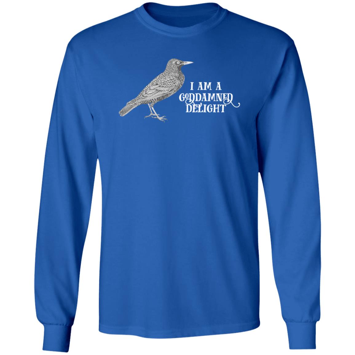 I Am A Goddamned Delight Shirt Effinbirds Store I Am A Goddamned Delight Shirt Hoodie Sweatshirt - Teechipus