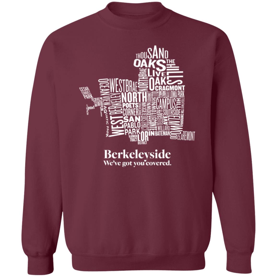 Berkeleyside We've Got You Covered Shirt Store Itysidejournalism Berkeleyside Map Shirt Hoodie Sweatshirt - Teechipus