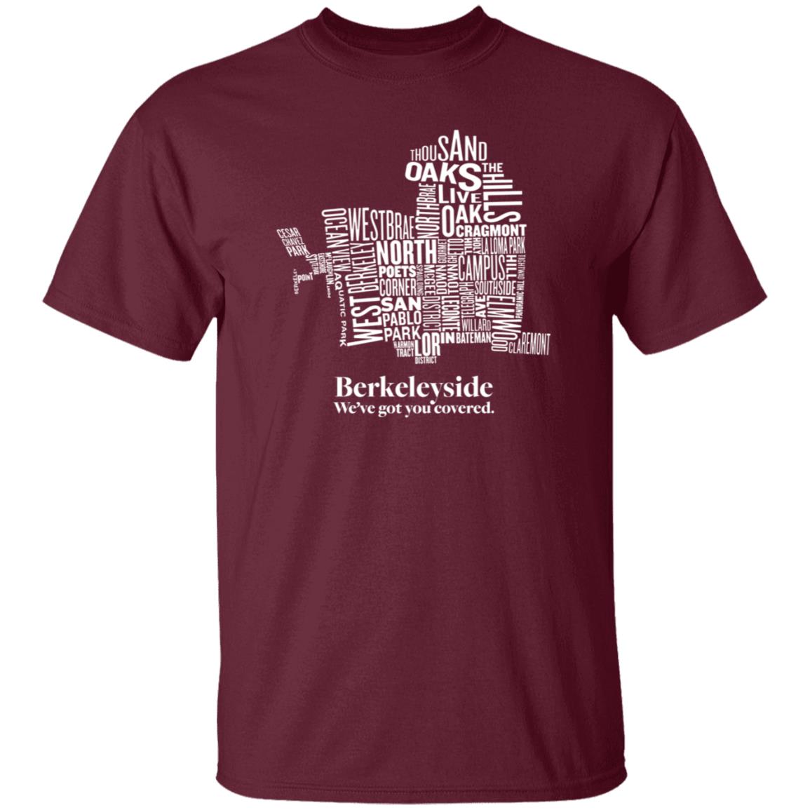 Berkeleyside We've Got You Covered Shirt Store Itysidejournalism Berkeleyside Map Shirt Hoodie Sweatshirt - Teechipus