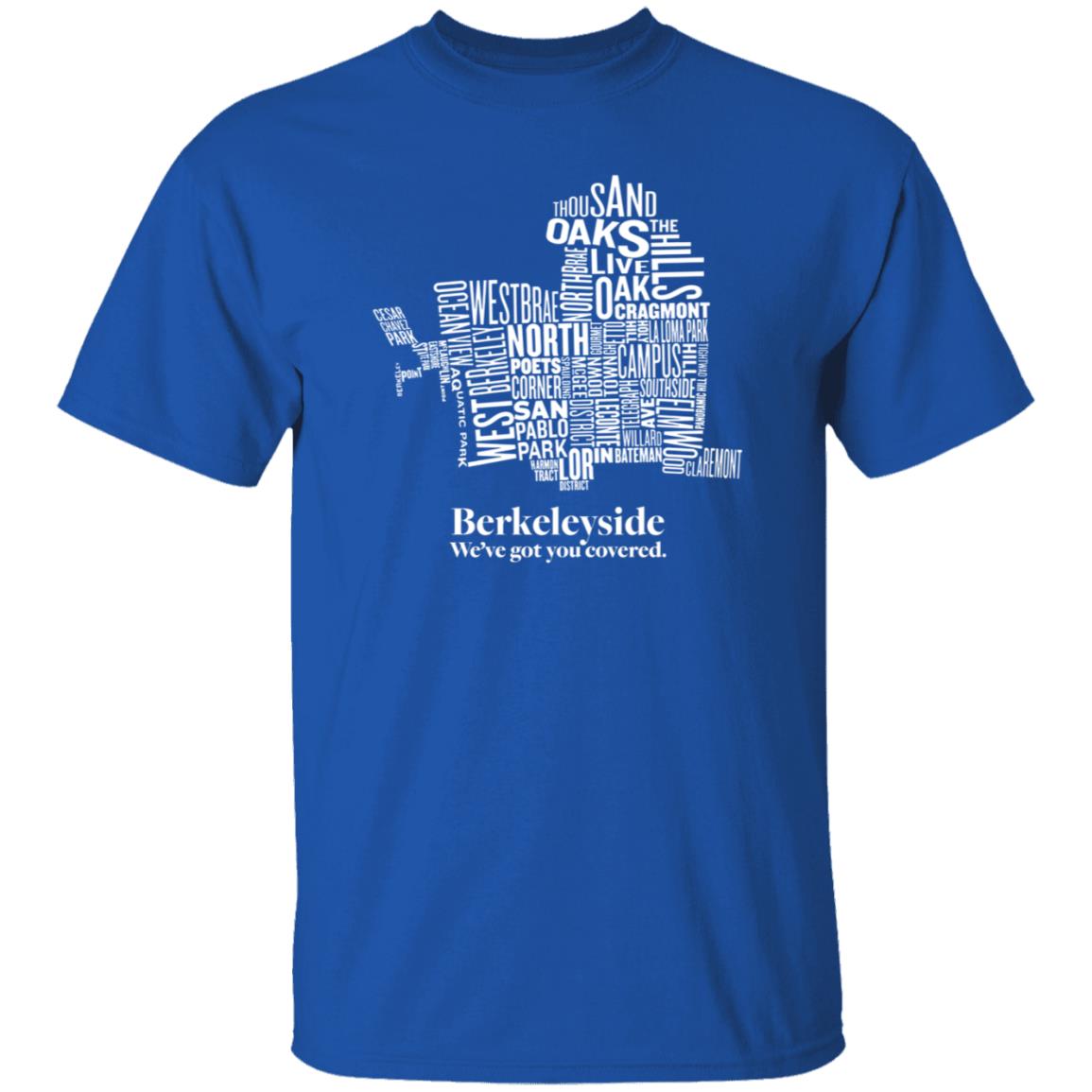 Berkeleyside We've Got You Covered Shirt Store Itysidejournalism Berkeleyside Map Shirt Hoodie Sweatshirt - Teechipus