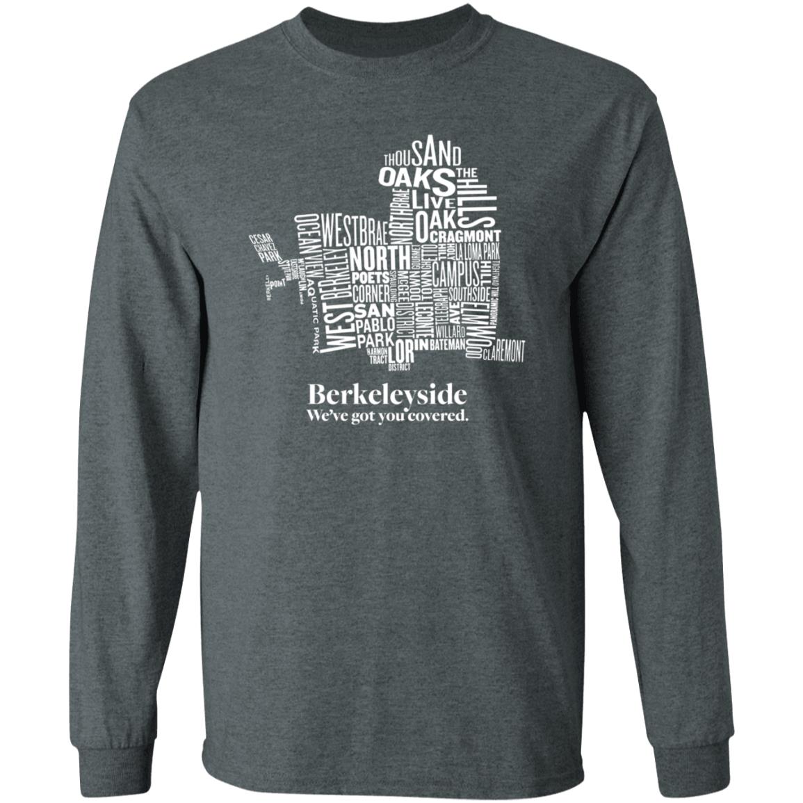 Berkeleyside We've Got You Covered Shirt Store Itysidejournalism Berkeleyside Map Shirt Hoodie Sweatshirt - Teechipus