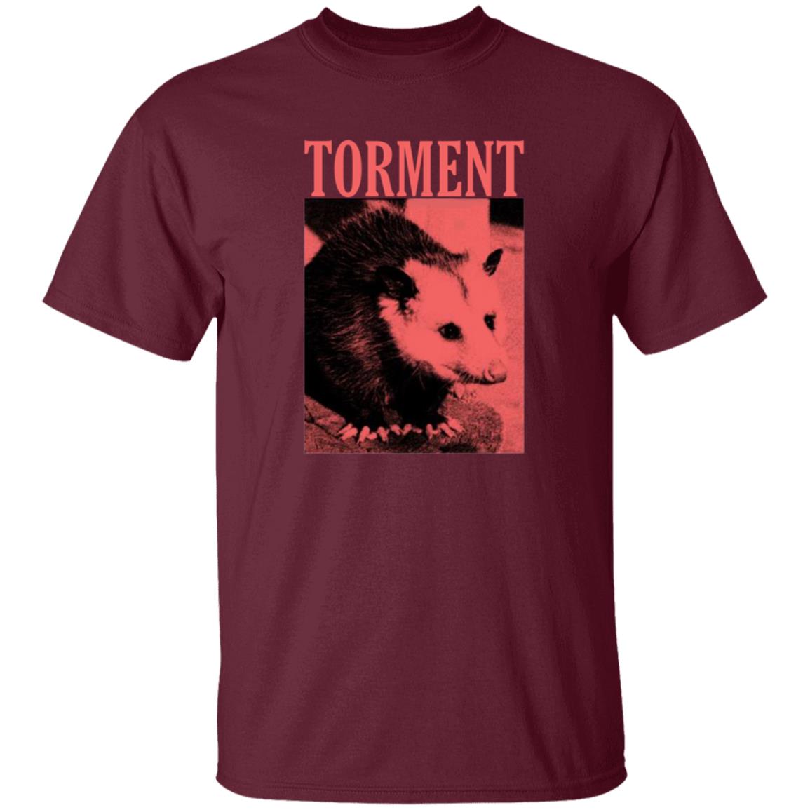 Torment Opossum Shirt Torment Funny Opossum Unisex T Shirt Hoodie Sweatshirt - Teechipus