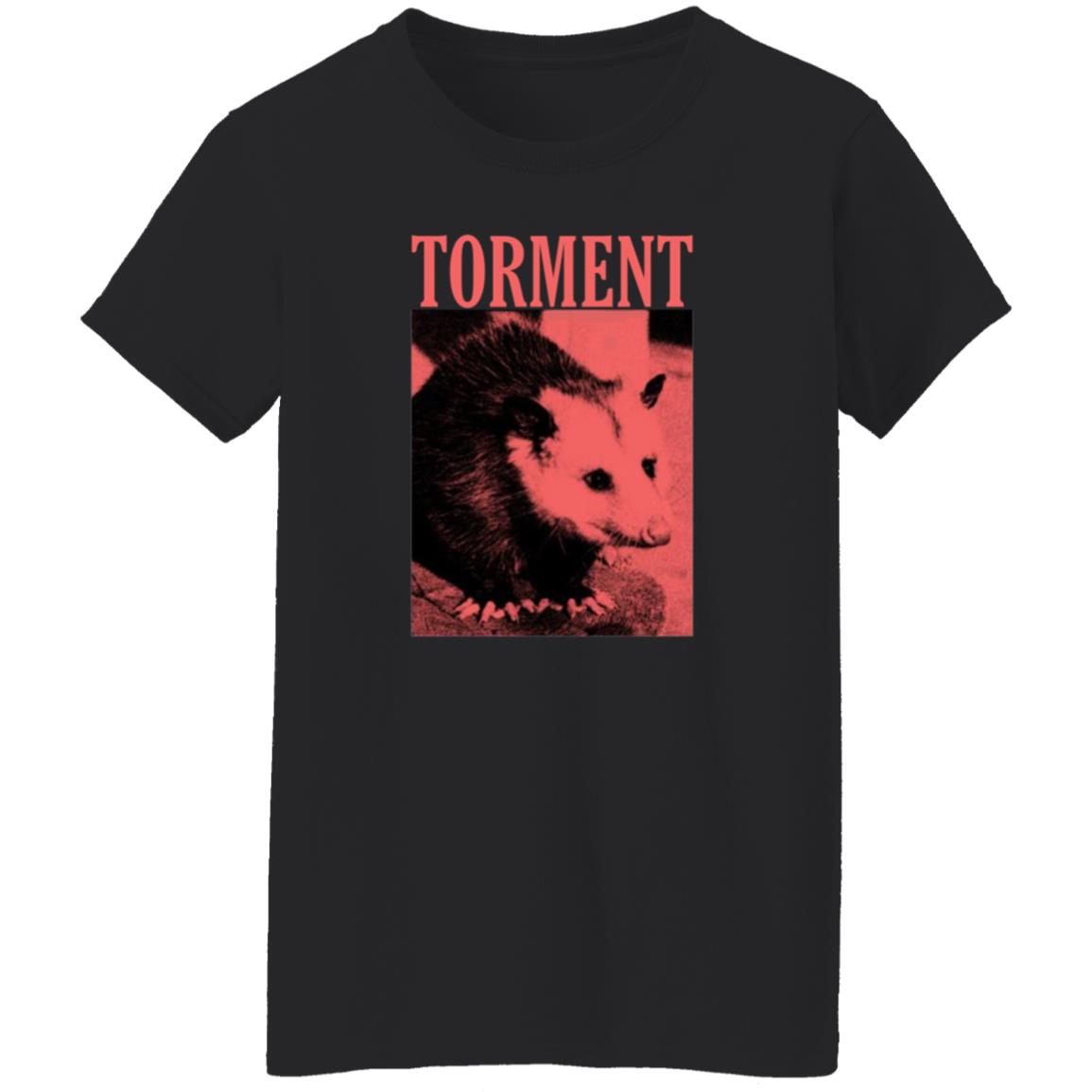 Torment Opossum Shirt Torment Funny Opossum Unisex T Shirt Hoodie Sweatshirt - Teechipus