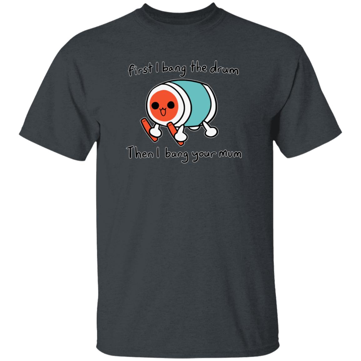 Don Chan Shirt Cheap Ass Gamer Don Chan Shirt Don Chan Taiko No Tatsujin For Your Mum Shirt - Teechipus