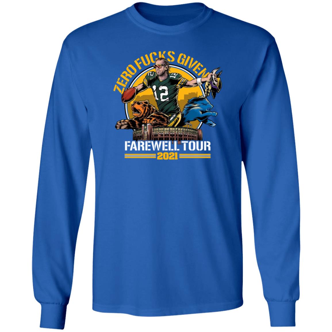 Zero Fucks Given Farewell Tour 2021 Shirt The Wolfsnigs Zero Fucks Given Farewell Tour 2021 Shirts Hoodie Sweatshirt - Teechipus