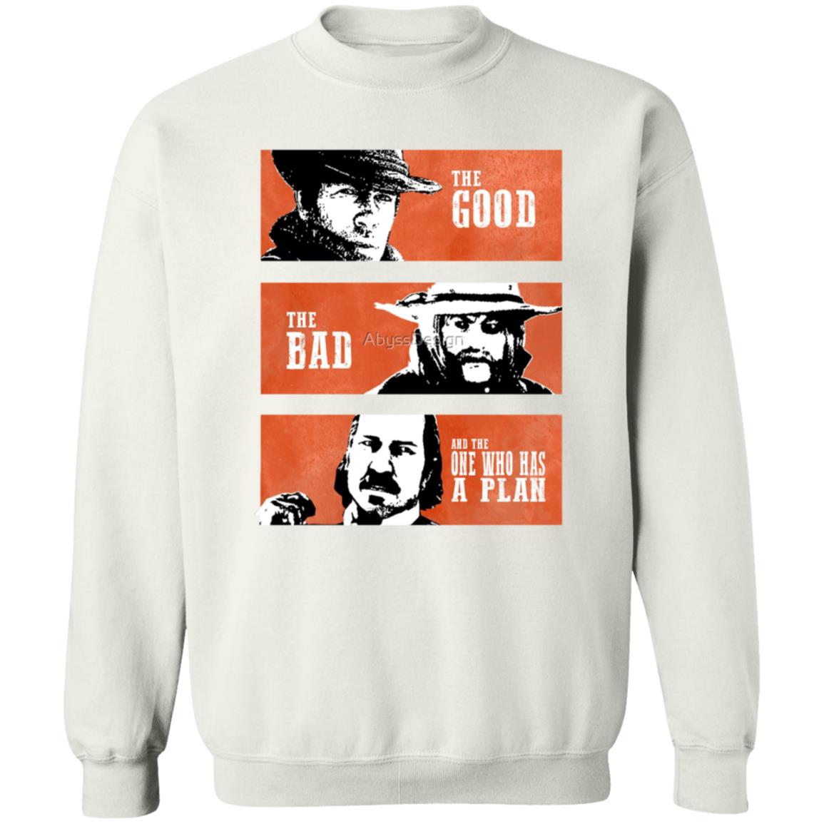 The Good The Bad And The One Who Has A Plan Shirt Marsi Zsombor The Good The Bad And The One Who Has A Plan Shirt - Teechipus
