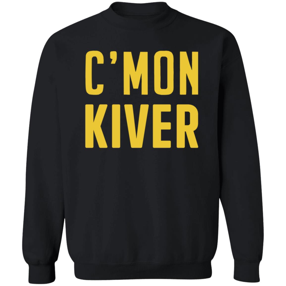 Cmon Kiver Shirt Official Cmon Kiver Shirt Jelly Cmon Kiver Shirt - Teechipus