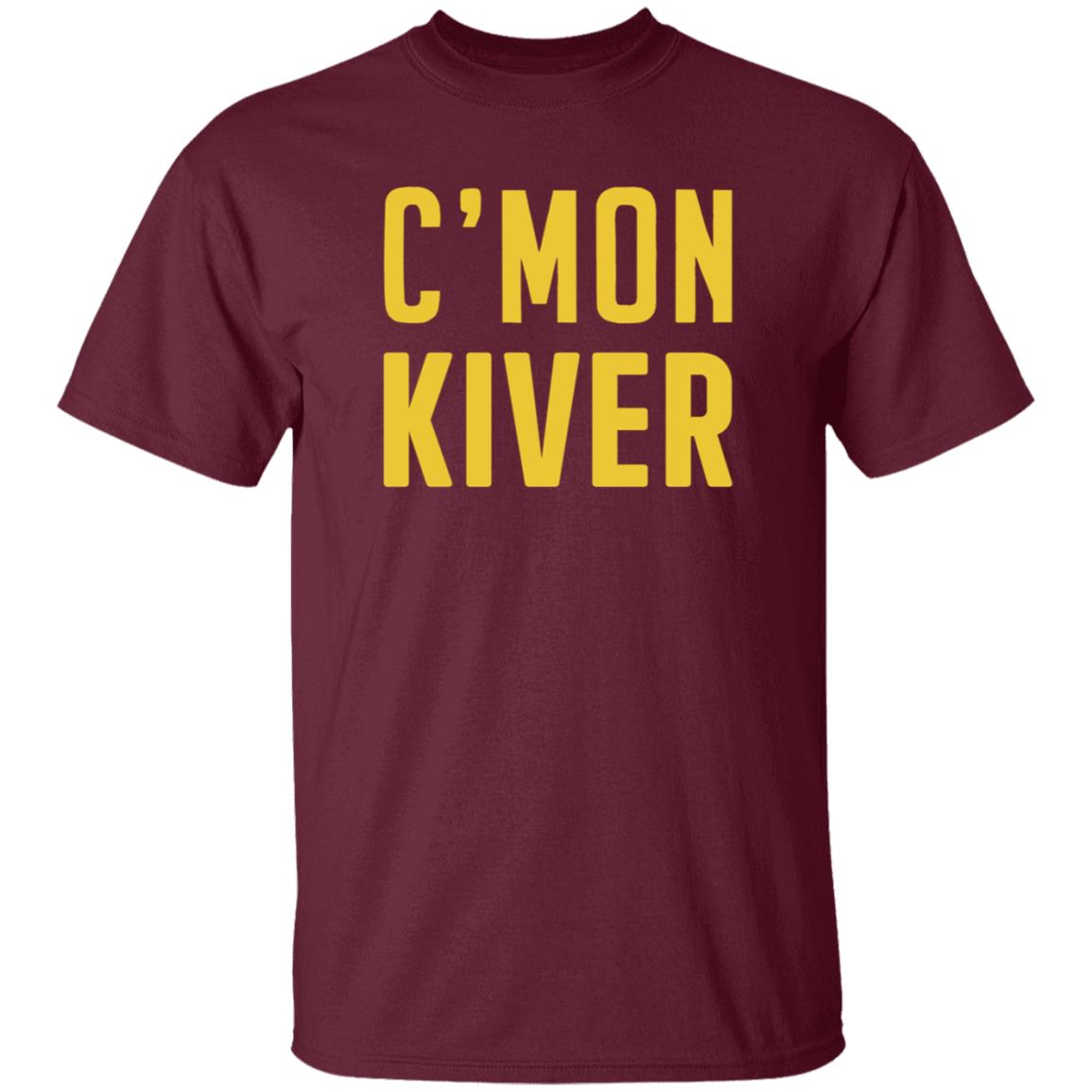 Cmon Kiver Shirt Official Cmon Kiver Shirt Jelly Cmon Kiver Shirt - Teechipus