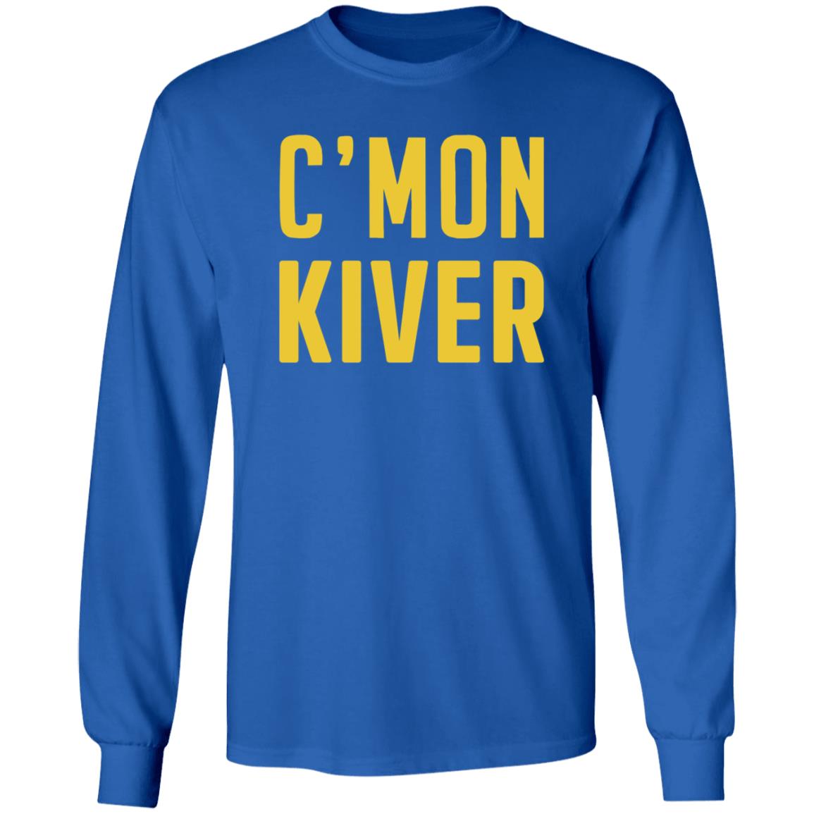 Cmon Kiver Shirt Official Cmon Kiver Shirt Jelly Cmon Kiver Shirt - Teechipus