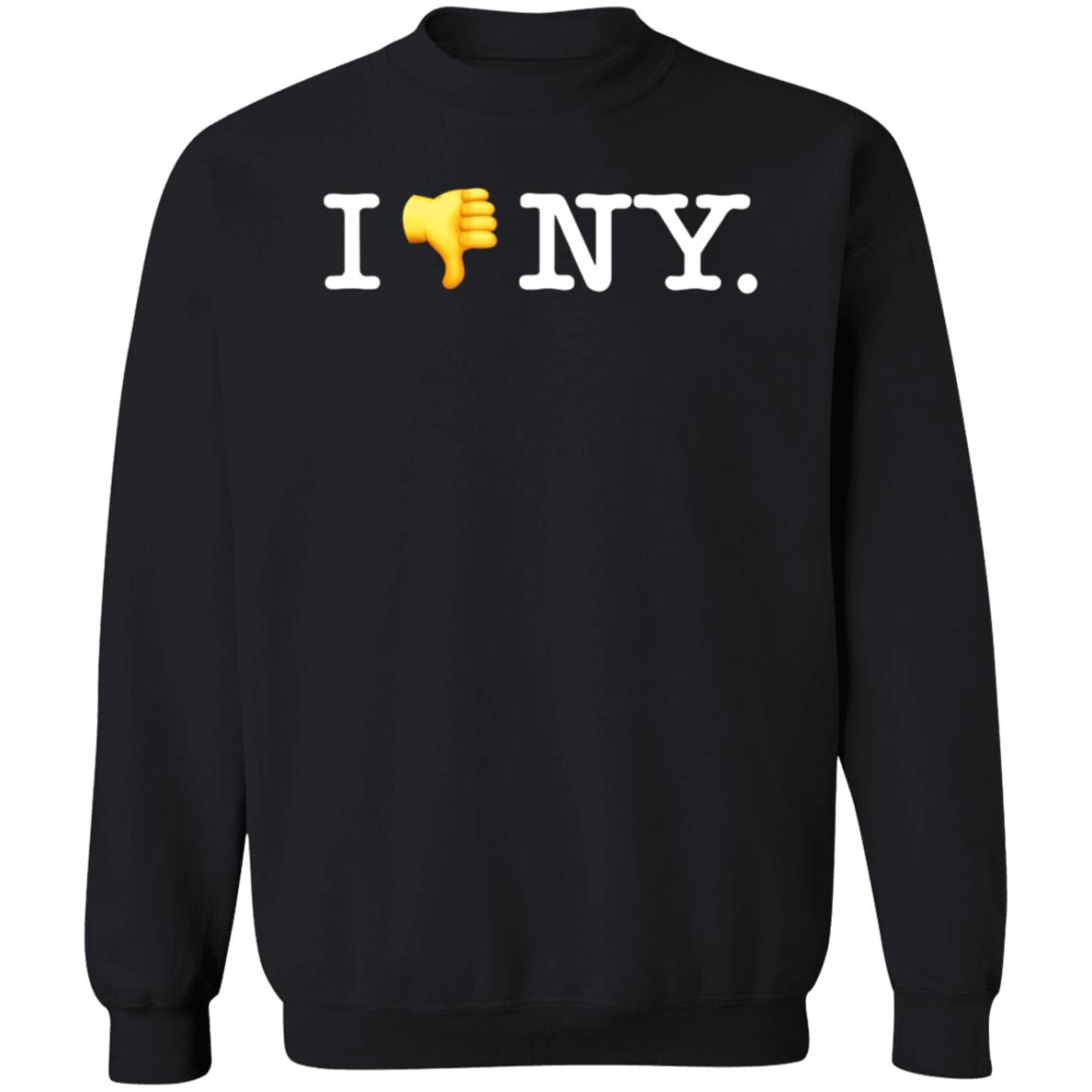 Obvious I Don't Like Ny Shirt Obvious Shirts Shop I Don't Like Ny Shirt Obvious Shirts Hoodie Sweatshirt - Teechipus