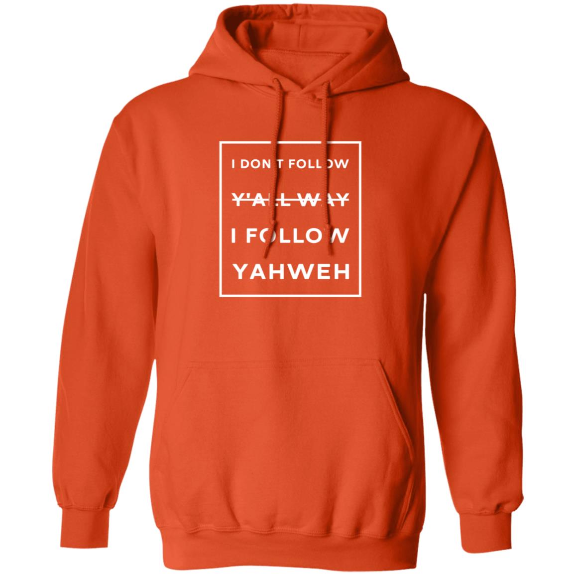 I Don't Follow Y'all Way I Follow Yahweh Shirt Testify Store Illinois Basketball Hoodie Sweatshirt - Teechipus