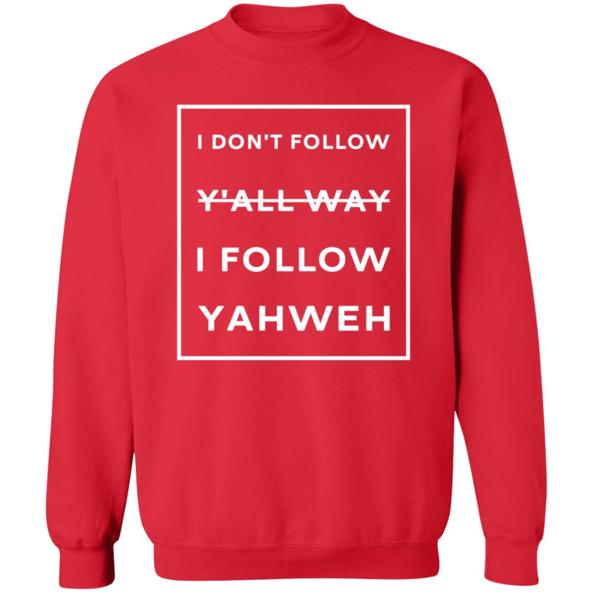 I Don't Follow Y'all Way I Follow Yahweh Shirt Testify Store Illinois Basketball Hoodie Sweatshirt - Teechipus