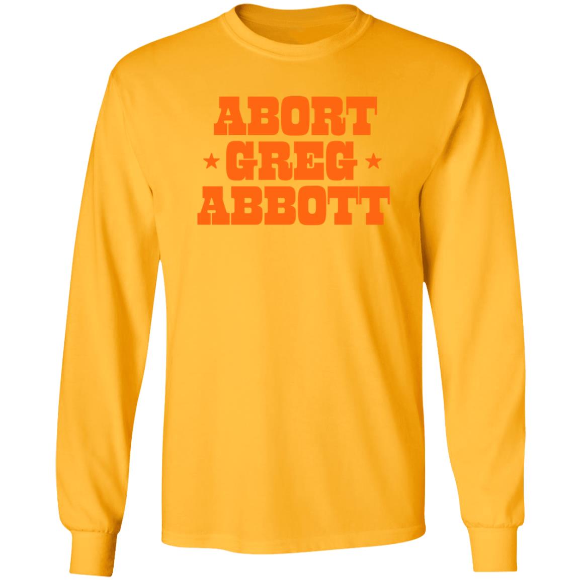 Abort Greg Abbott Shirt Texas Ban Off Our Bodies Shirt - Teechipus