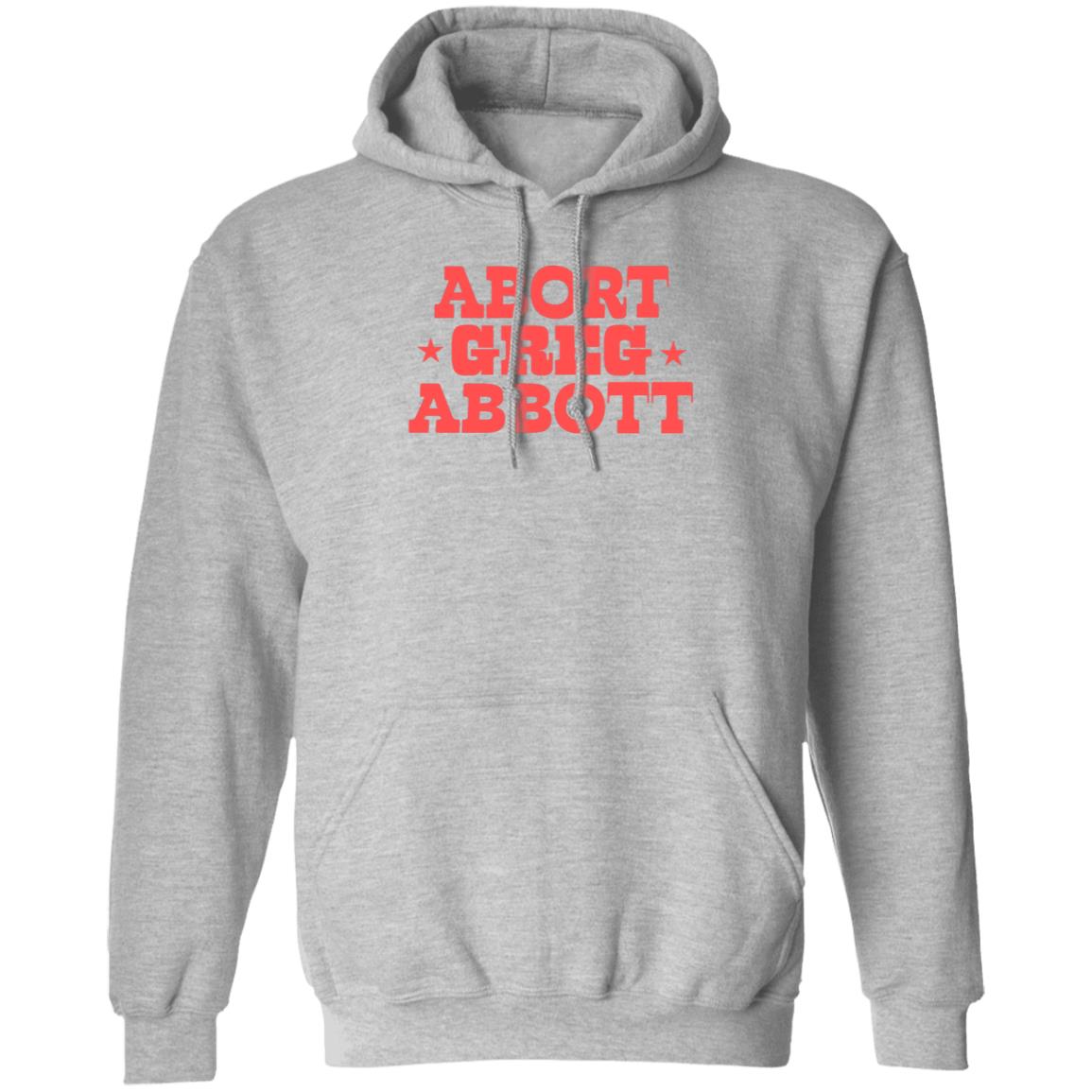 Abbot Greg Abbott Shirt Lexiiann21 Abbot Greg Abbott Shirt Hoodie Sweatshirt - Teechipus