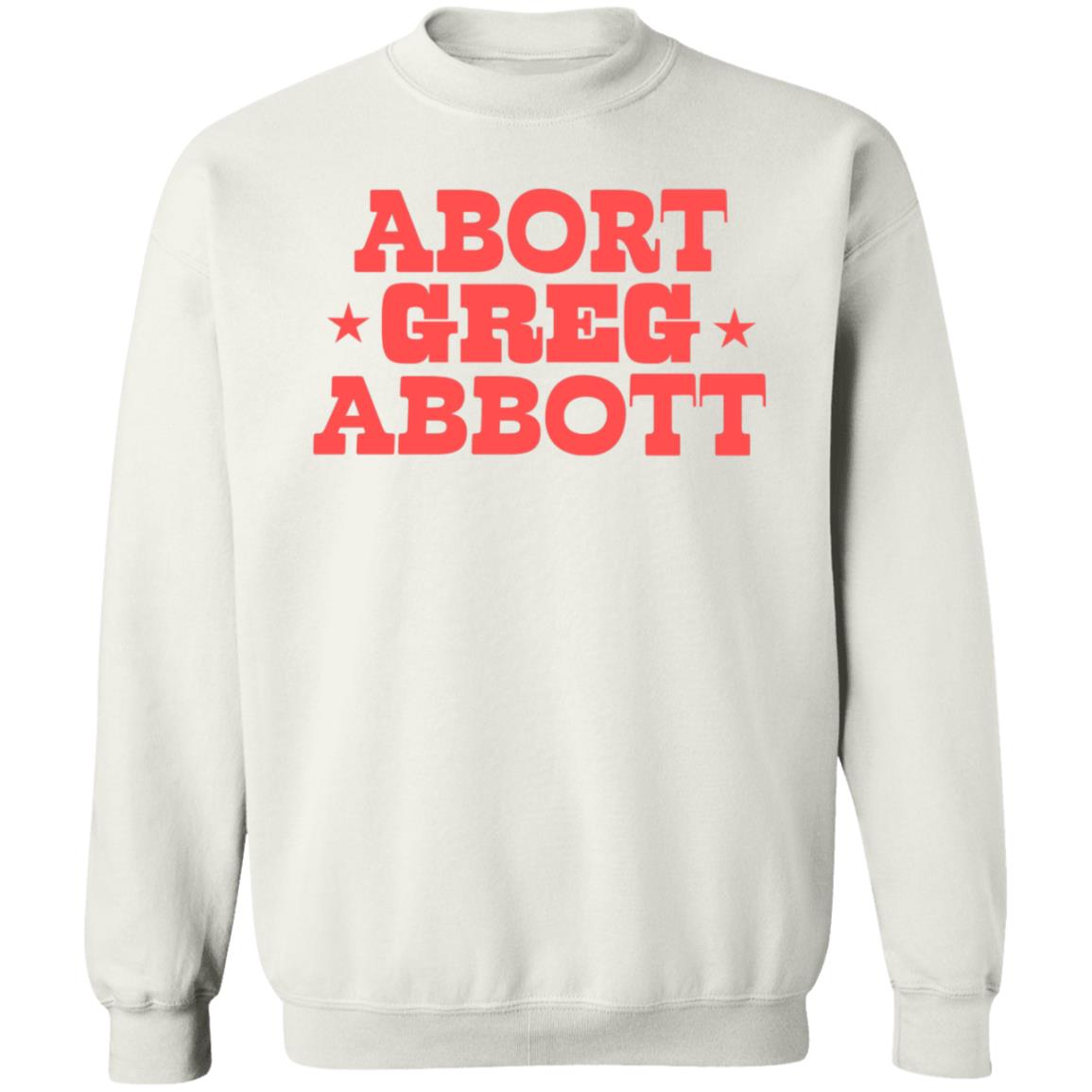 Abbot Greg Abbott Shirt Lexiiann21 Abbot Greg Abbott Shirt Hoodie Sweatshirt - Teechipus