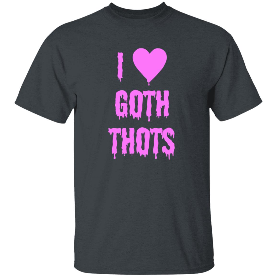 Hauntless Merch I Love Goth Thots Shirt Malcolm I Love Goth Thots Shirt Hoodie Sweatshirt - Teechipus