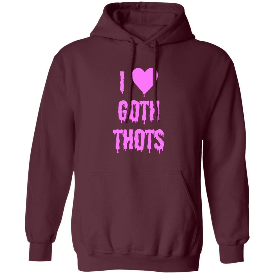 Hauntless Merch I Love Goth Thots Shirt Malcolm I Love Goth Thots Shirt Hoodie Sweatshirt - Teechipus