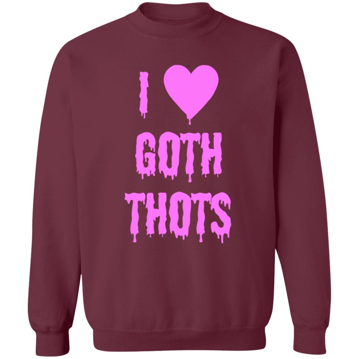 Hauntless Merch I Love Goth Thots Shirt Malcolm I Love Goth Thots Shirt Hoodie Sweatshirt - Teechipus