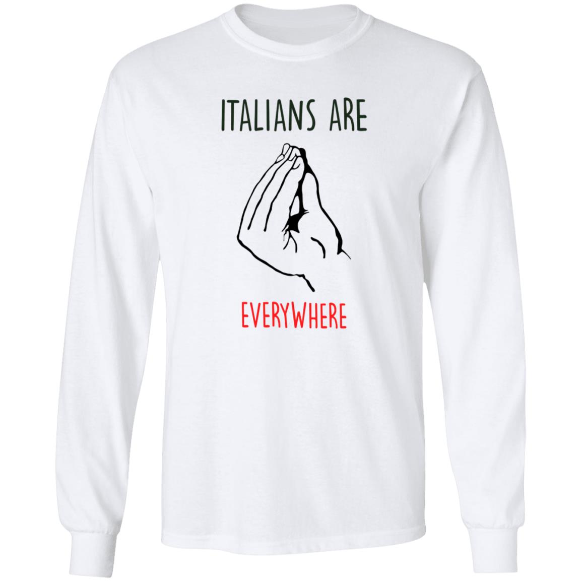 Italians Are Everywhere Shirt Guy Freire Italians Are Everywhere Shirt - Teechipus