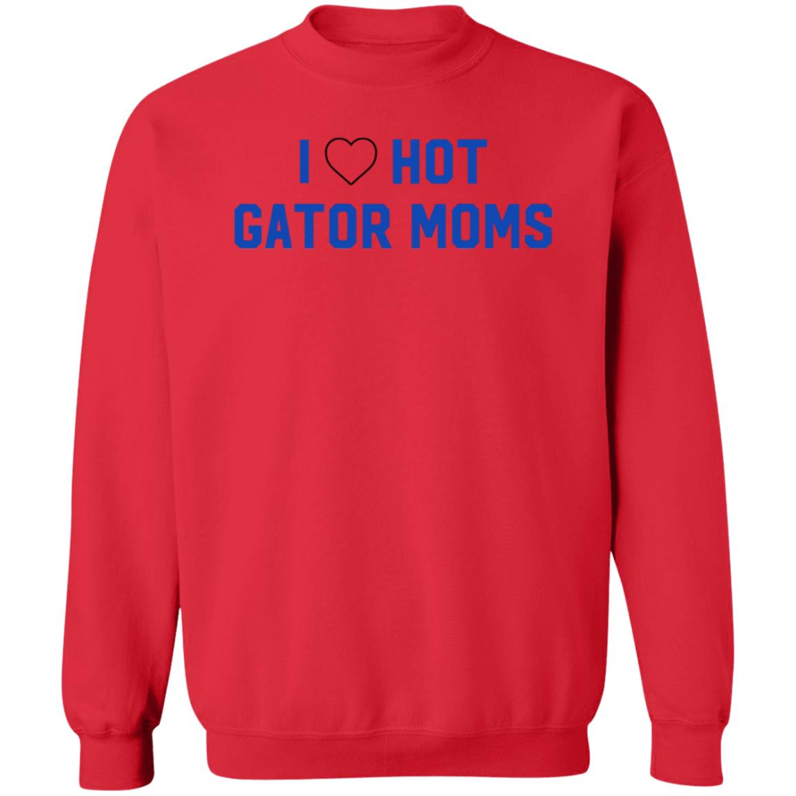 I Love Hot Gator Mom Shirt Dj Nailz I Love Hot Gator Mom Shirt Hoodie Sweatshirt - Teechipus