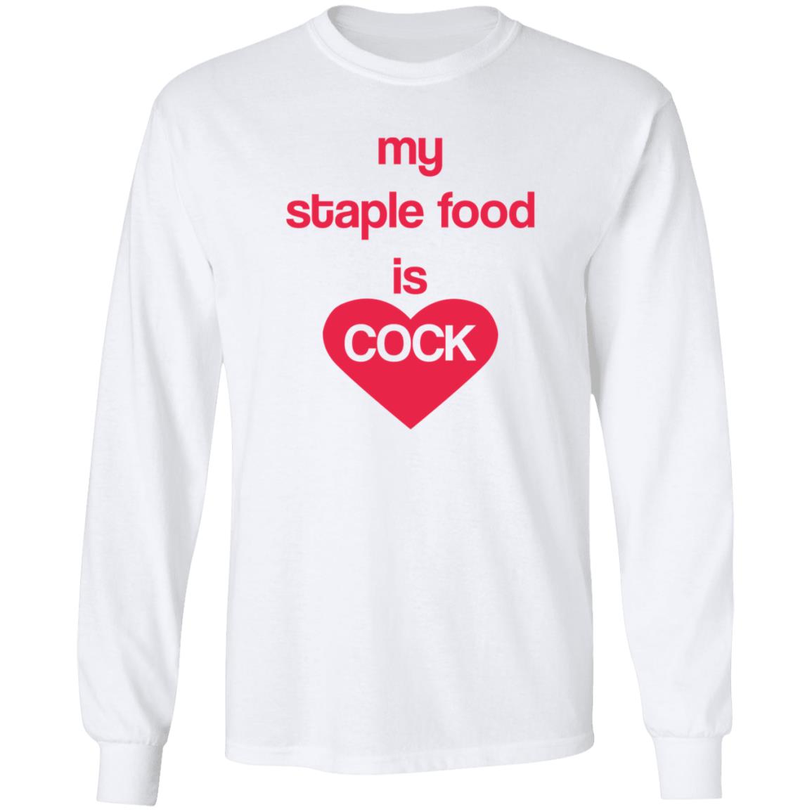 My Staple Food Is Cock Shirt Remanedur My Staple Food Is Cock Shirt - Teechipus
