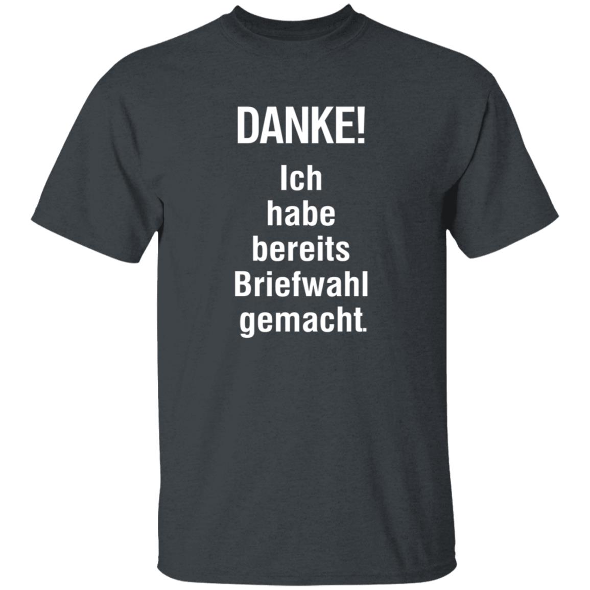 Danke Ich Habe Bereits Briefwahl Gemacht Shirt Extra3 Danke Ich Habe Bereits Briefwahl Gemacht Shirt - Teechipus