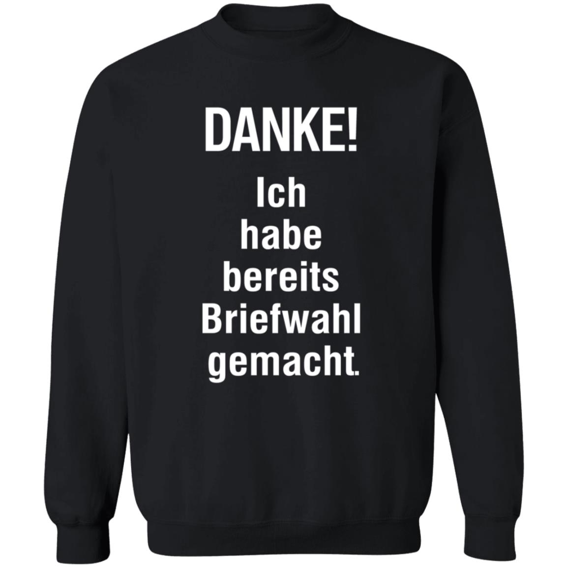 Danke Ich Habe Bereits Briefwahl Gemacht Shirt Extra3 Danke Ich Habe Bereits Briefwahl Gemacht Shirt - Teechipus
