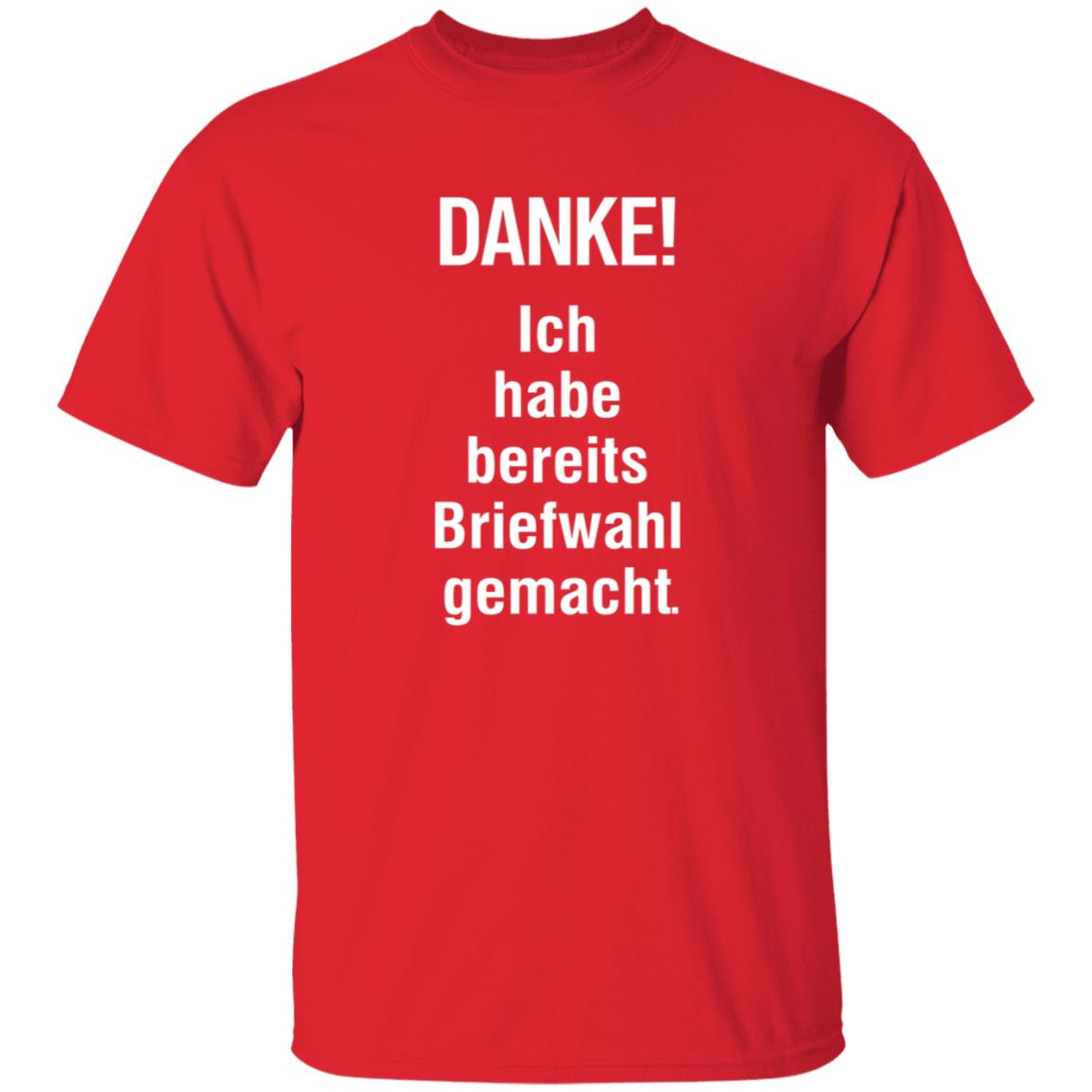 Danke Ich Habe Bereits Briefwahl Gemacht Shirt Extra3 Danke Ich Habe Bereits Briefwahl Gemacht Shirt - Teechipus