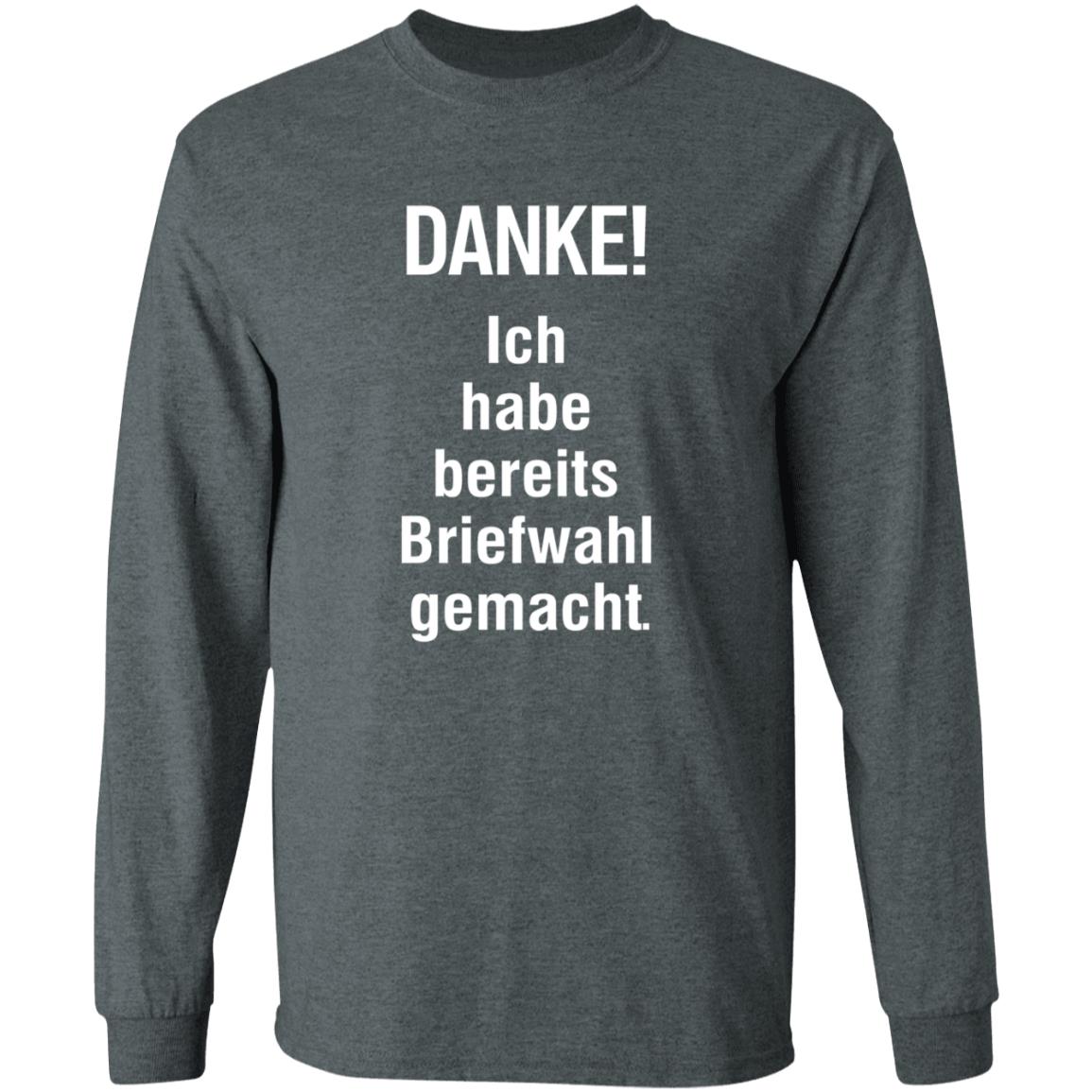 Danke Ich Habe Bereits Briefwahl Gemacht Shirt Extra3 Danke Ich Habe Bereits Briefwahl Gemacht Shirt - Teechipus