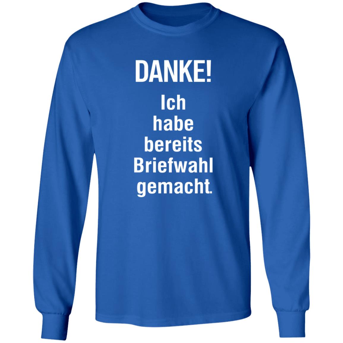 Danke Ich Habe Bereits Briefwahl Gemacht Shirt Extra3 Danke Ich Habe Bereits Briefwahl Gemacht Shirt - Teechipus