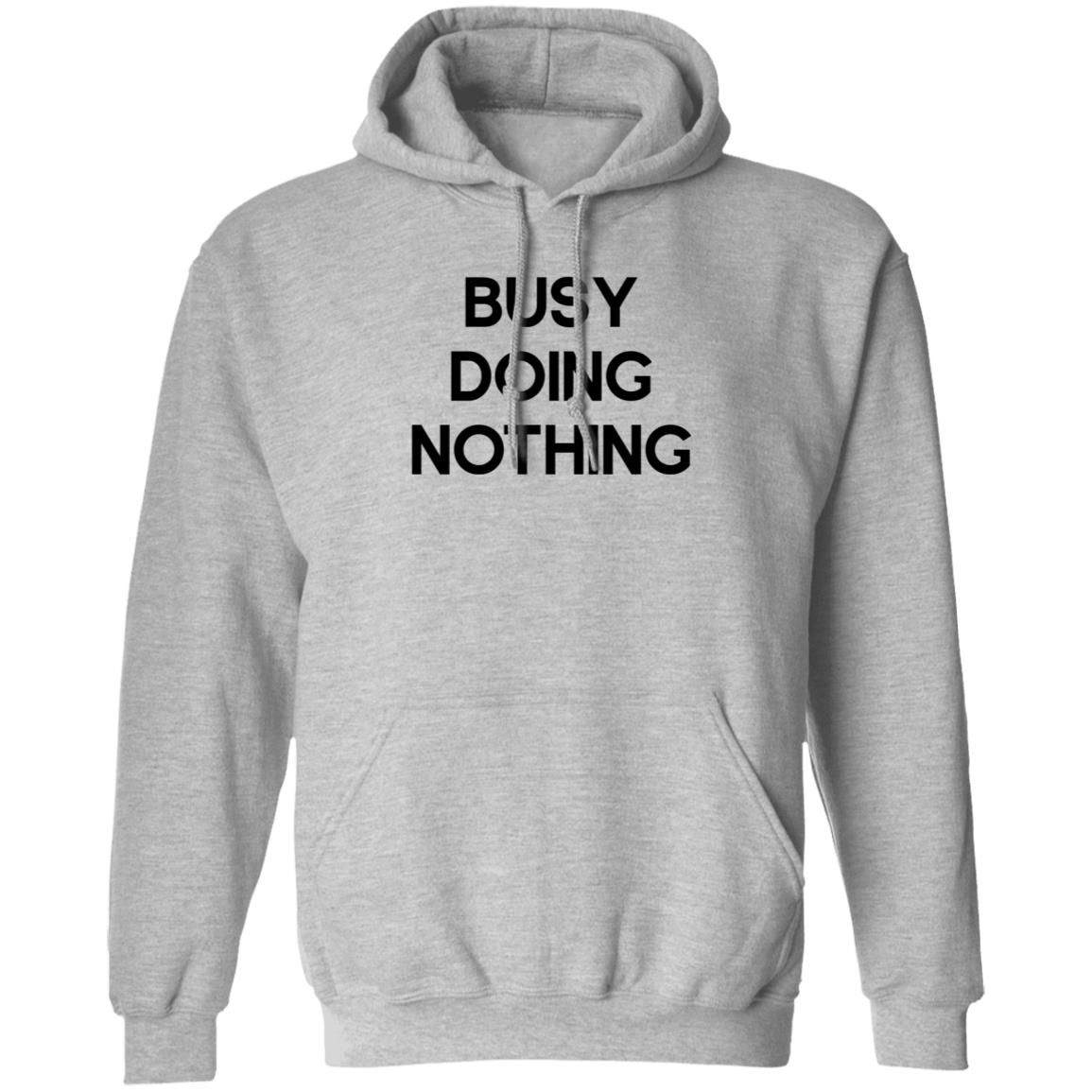 Busy Doing Nothing Shirt Diegoxsandy Busy Doing Nothing Shirt - Teechipus