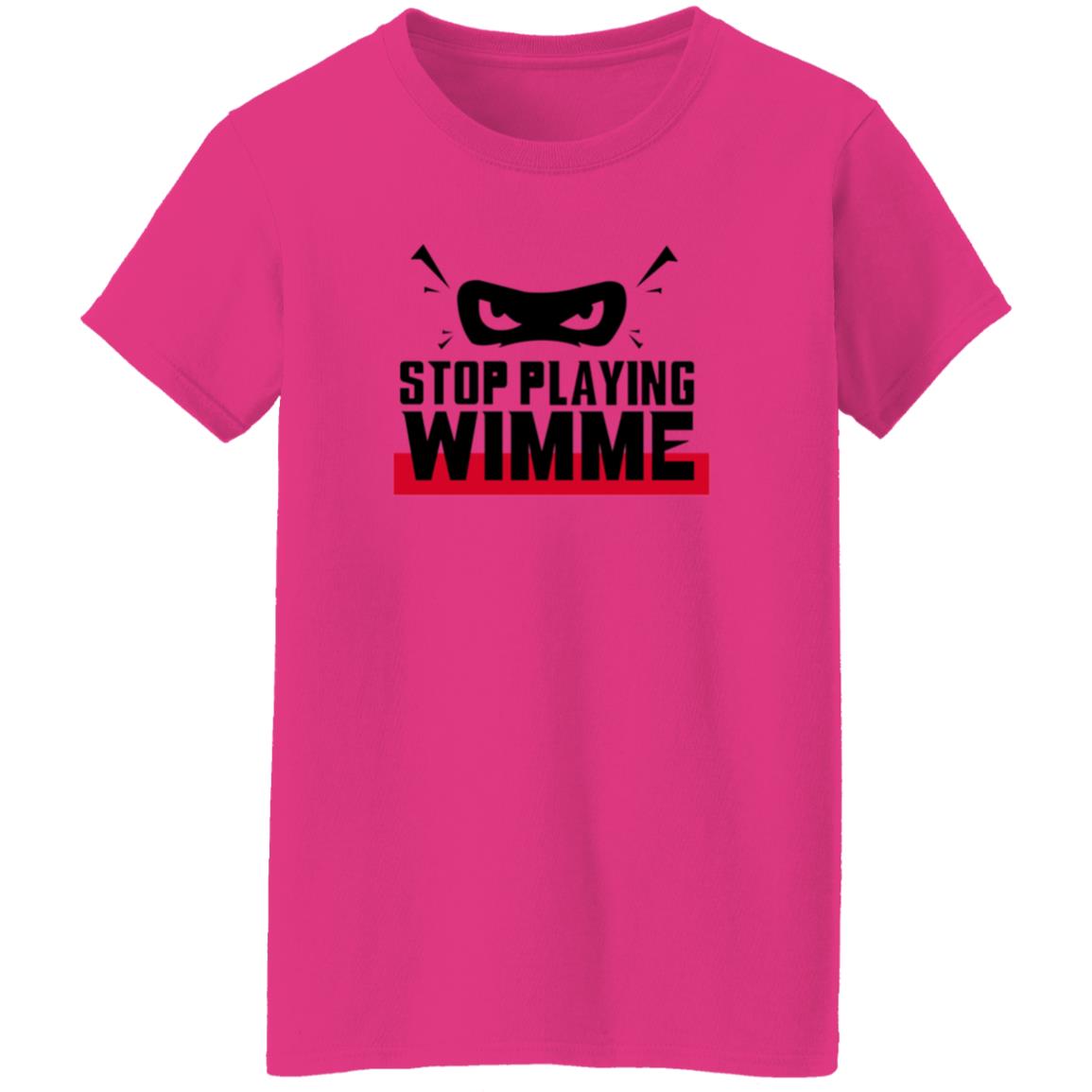 Stop Playing Wimme Shirt Michael Ebuka Ngene Stop Playing Wimme Shirt - Teechipus