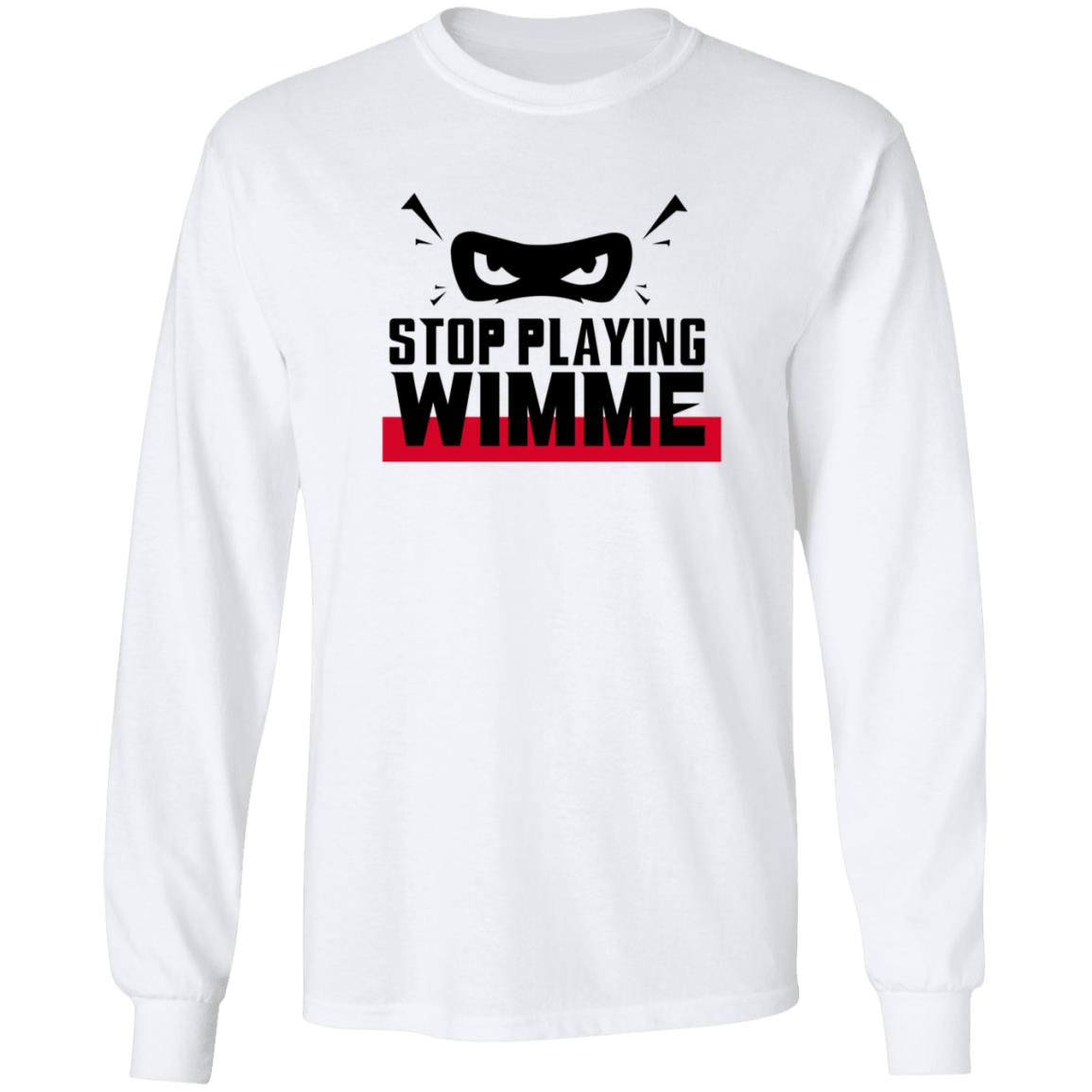 Stop Playing Wimme Shirt Michael Ebuka Ngene Stop Playing Wimme Shirt - Teechipus
