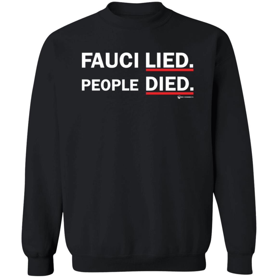 Fauci Lied People Died Shirt Luke Rudkowski Fauci Lied People Died Shirt - Teechipus